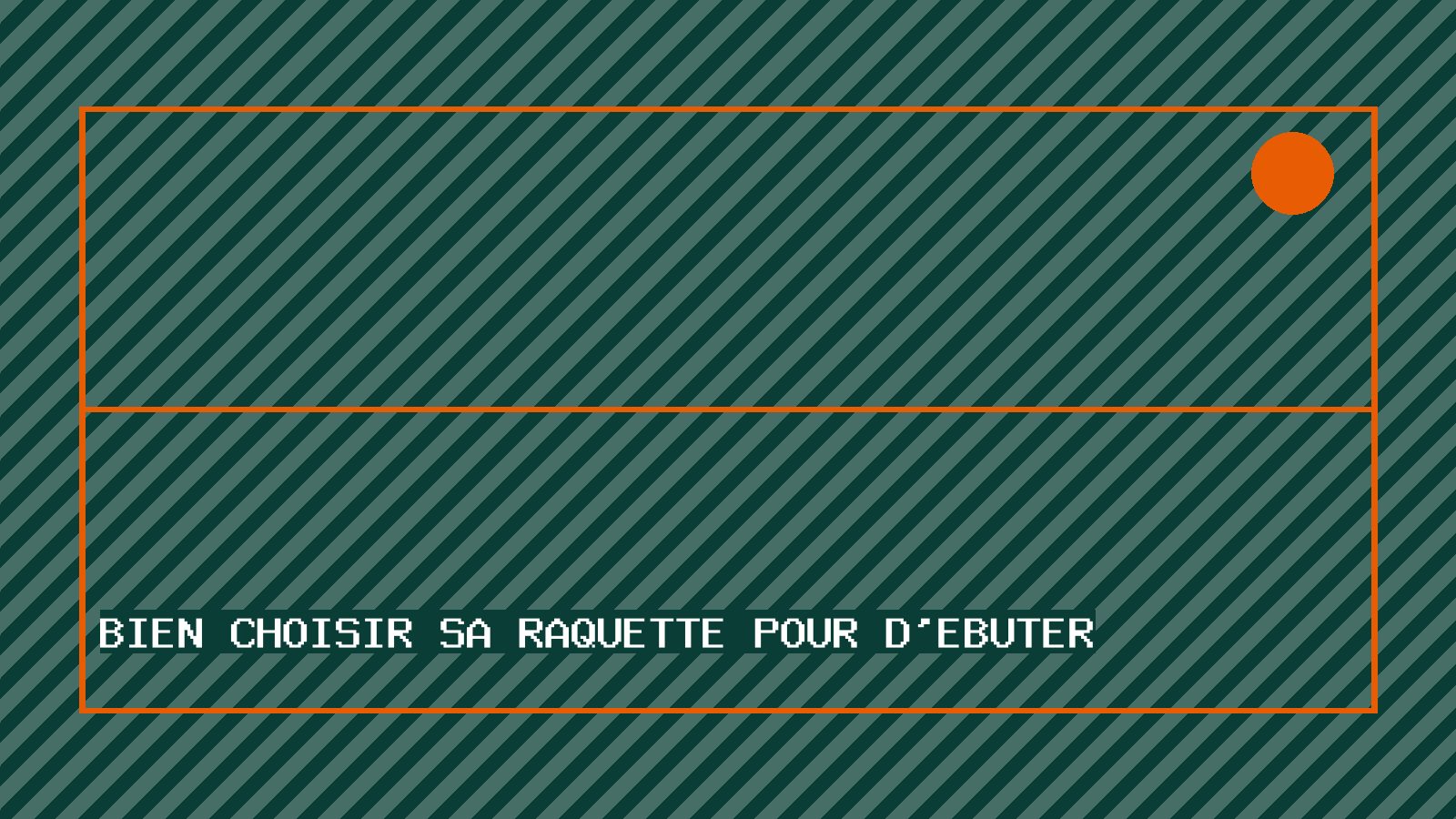 Bien choisir sa raquette pour débuter
