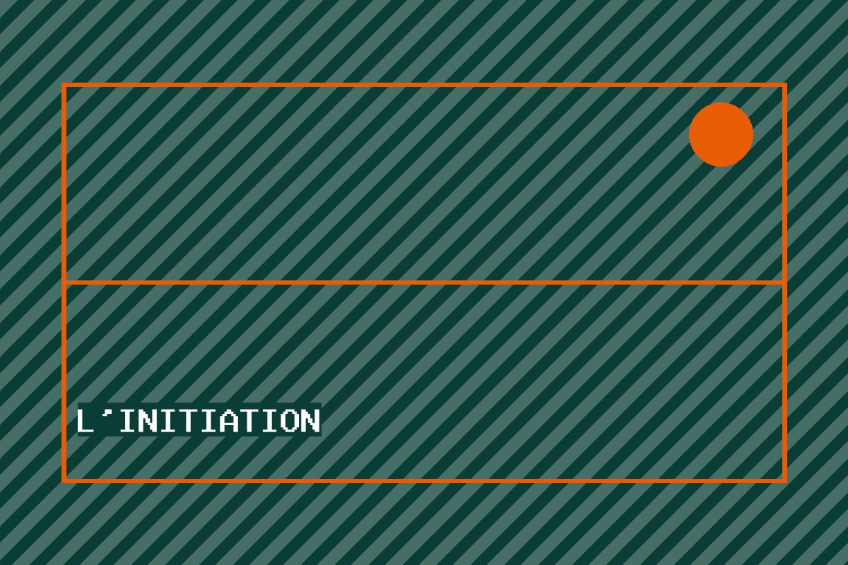 L'initiation