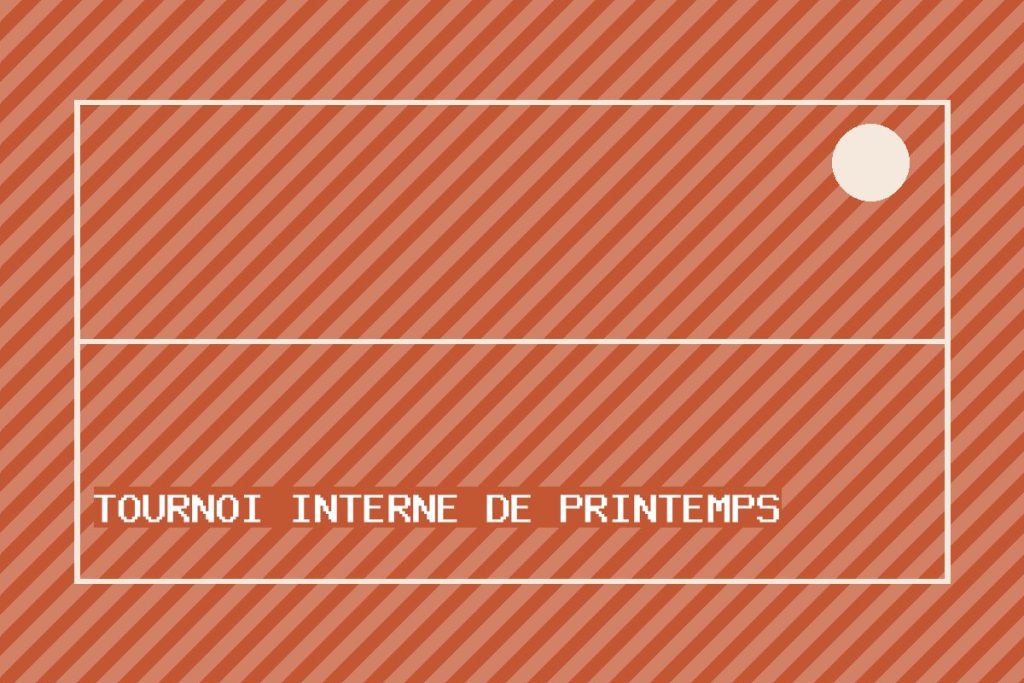 Tournoi interne de printemps